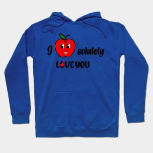 I apple solutely love you Hoodie